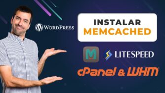 Instalar Memcached en cPanel con LiteSpeed Web Server - Para WordPress
